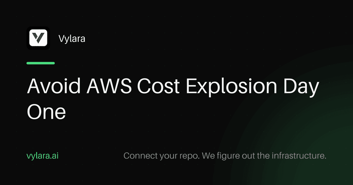 Avoid AWS Cost Explosion Day One